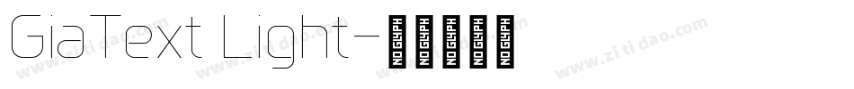 GiaText Light字体转换